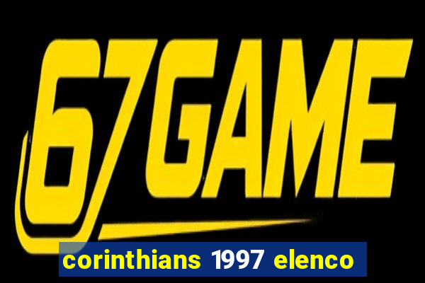 corinthians 1997 elenco